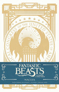 Fantastic Beasts and Where to Find them: MACUSA Hardcover Ruled Journal (Harry Potter)